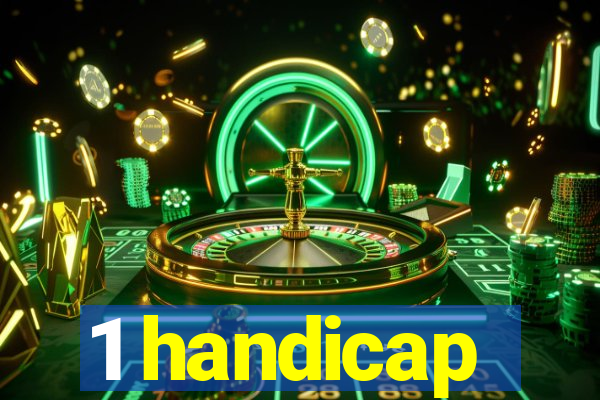 1 handicap